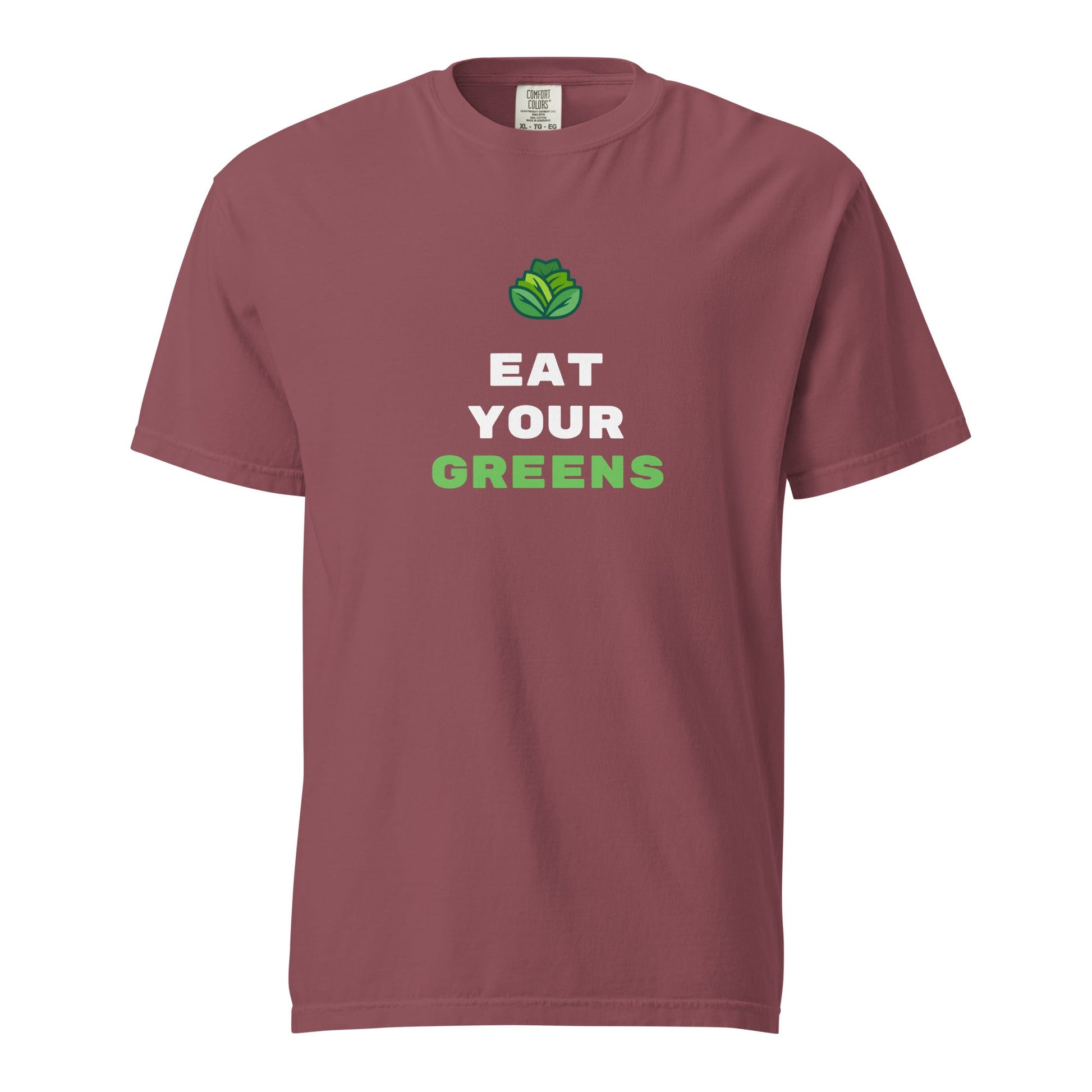 Lettuce Original - Eat Your GREENS - Comfort Colors 1717